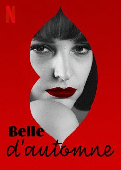 Belle d'automne FRENCH WEBRIP 1080p 2022