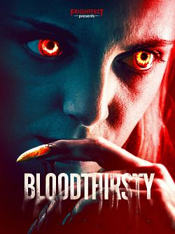 Bloodthirsty FRENCH WEBRIP 1080p 2022