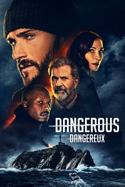 Dangerous FRENCH WEBRIP 720p 2021