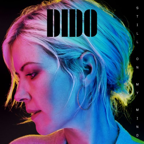 Dido - Still On My Mind 2019