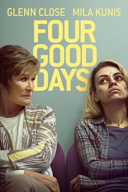 Four Good Days FRENCH WEBRIP 1080p 2021