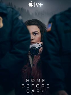 Home Before Dark Saison 1 VOSTFR HDTV