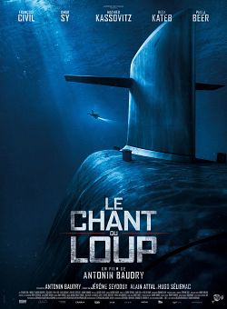 Le Chant du Loup FRENCH BluRay 1080p 2019