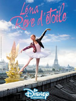 Léna - Rêve d'étoile S01E13-25 FRENCH HDTV