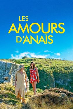 Les Amours d’Anaïs FRENCH WEBRIP 720p 2021