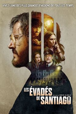 Les Evadés de Santiago FRENCH WEBRIP 2021