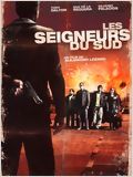 Les Seigneurs du sud FRENCH DVDRIP 2007