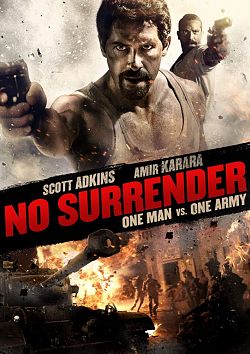 No Surrender FRENCH WEBRIP 720p 2019