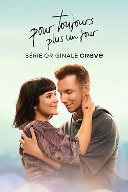 Pour toujours, plus un jour Saison 1 FRENCH HDTV