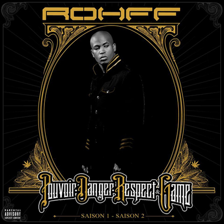 Rohff - P.D.R.G - 2013