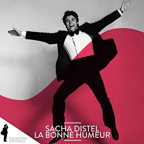 Sacha Distel - La bonne humeur 2014