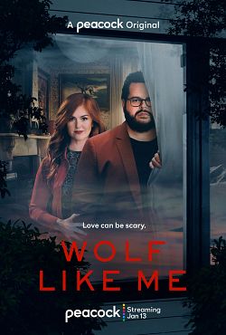 Wolf Like Me Saison 1 FRENCH HDTV